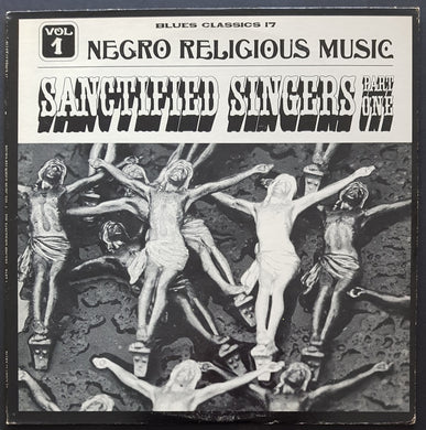 V/A - Negro Religious Music Sanctified Singers Part One