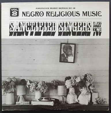 V/A - Negro Religious Music Sanctified Singers Part Two