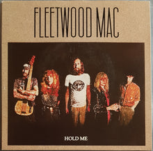 Load image into Gallery viewer, Fleetwood Mac - Hold Me