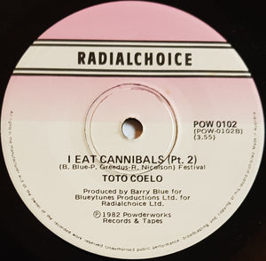 Toto Coelo - I Eat Cannibals