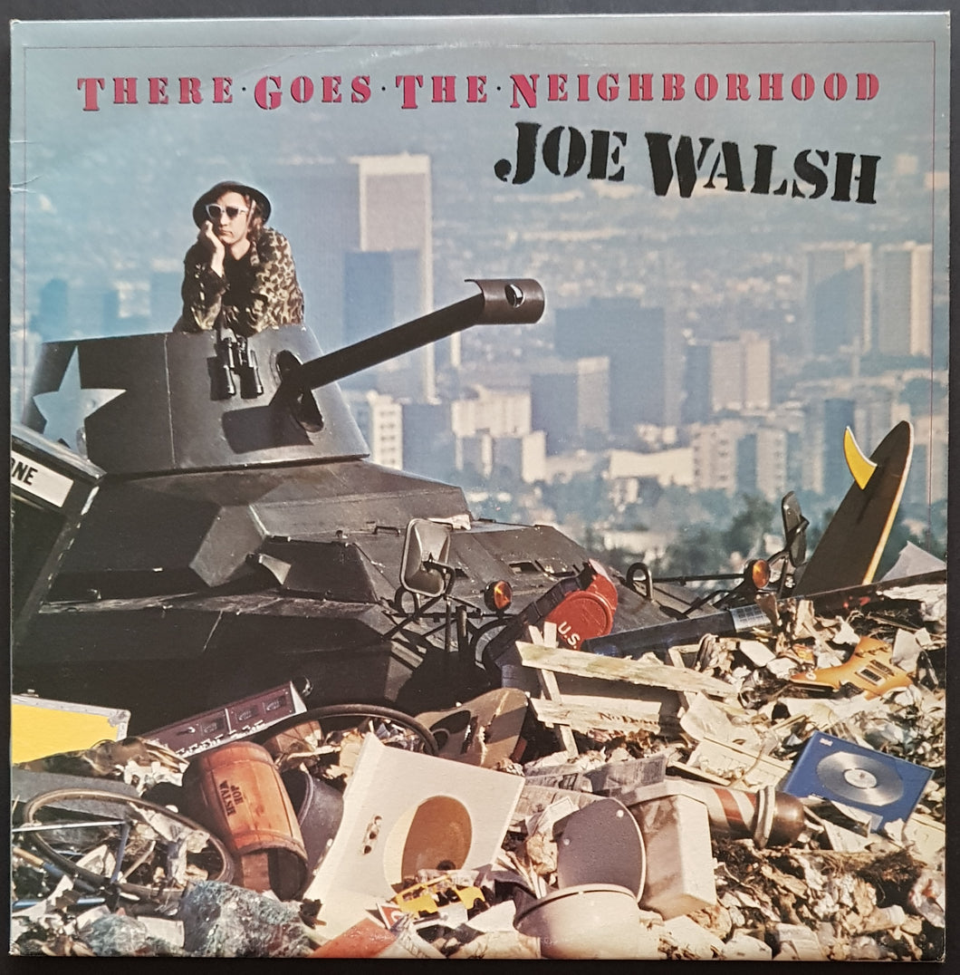 Eagles (Joe Walsh)- There Goes the Neighborhood