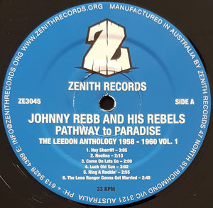 Johnny Rebb & His Rebels - The Leedon Anthology 1958 - 1960 Volume One