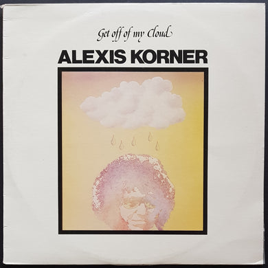 Alexis Korner - Get Off Of My Cloud