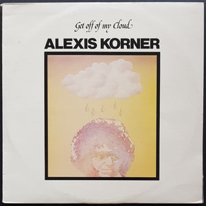 Alexis Korner - Get Off Of My Cloud