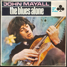 Load image into Gallery viewer, John Mayall - The Blues Alone