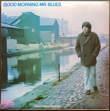 Load image into Gallery viewer, Dave Peace Quartet - Good Morning Mr.Blues