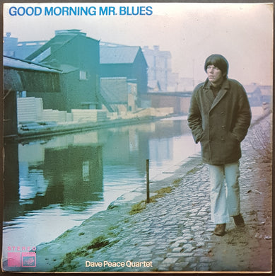 Dave Peace Quartet - Good Morning Mr.Blues