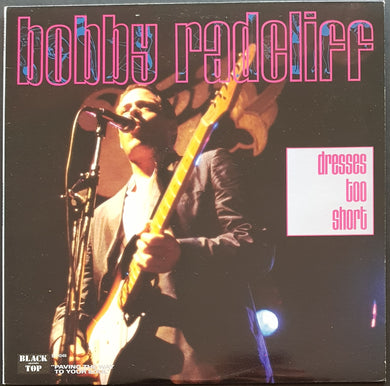 Bobby Radcliff - Dresses Too Short