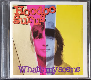Hoodoo Gurus - What's My Scene