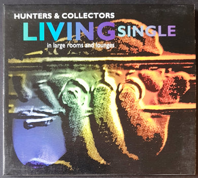 Hunters & Collectors - Living Single... In Large Rooms And Lounges