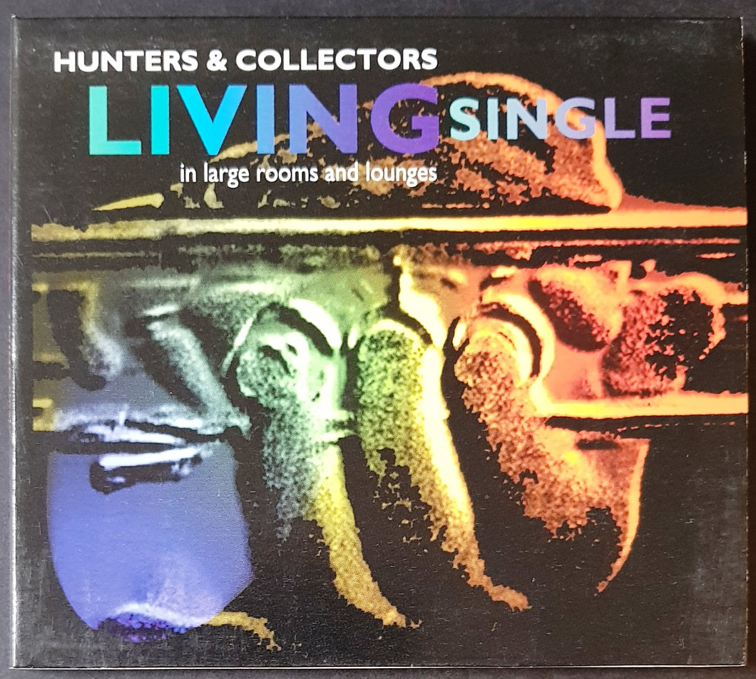 Hunters & Collectors - Living Single... In Large Rooms And Lounges
