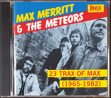 Max Merritt & The Meteors - 23 Trax Of Max (1965 - 1982)