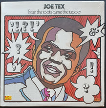 Load image into Gallery viewer, Joe Tex - From The Roots Came The Rapper