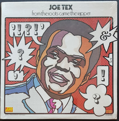Joe Tex - From The Roots Came The Rapper