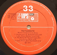 Load image into Gallery viewer, Peter Herbolzheimer - Waitaminute - Rhythm Combination &amp; Brass Leader: