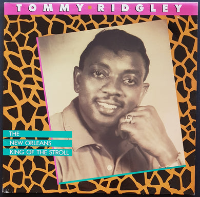 Tommy Ridgley - The New Orleans King Of Stroll