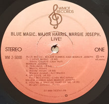 Load image into Gallery viewer, Blue Magic - Blue Magic, Major Harris, Margie Joseph -  Live!