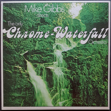 Load image into Gallery viewer, Mike Gibbs - Directs The Only Chrome-Waterfall Orchestra