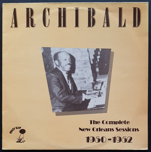 Archibald - The Complete New Orleans Sessions 1950-1952