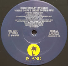 Load image into Gallery viewer, Buckwheat Zydeco - Where There&#39;s Smoke There&#39;s Fire