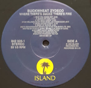 Buckwheat Zydeco - Where There's Smoke There's Fire