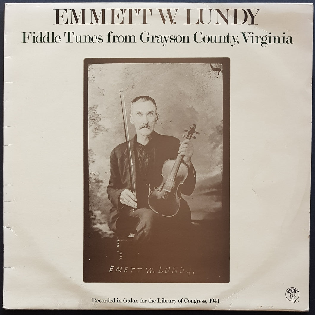 Emmett W. Lundy - Fiddle Tunes From Grayson County, Virginia