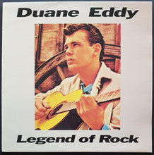 Load image into Gallery viewer, Duane Eddy - Legend Of Rock