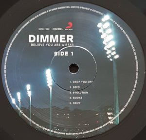 Dimmer - I Believe You Are A Star
