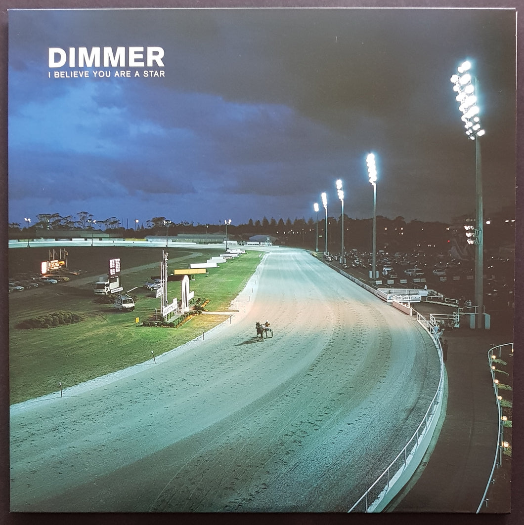 Dimmer - I Believe You Are A Star