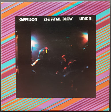 V/A - Garrison The Final Blow Unit 2
