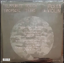 Load image into Gallery viewer, Stolen Violin - Temperate Touch, Tropical Tears