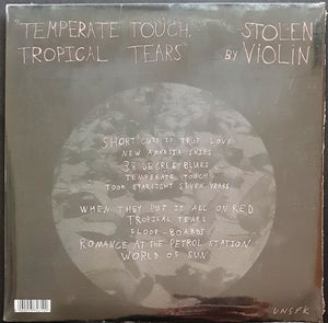 Stolen Violin - Temperate Touch, Tropical Tears