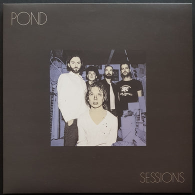 Pond - Sessions