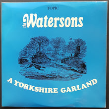 Load image into Gallery viewer, Watersons - A Yorkshire Garland