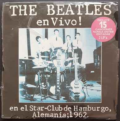 Beatles - En Vivo! En El Star-Club De Hamburgo, Alemania: 1962
