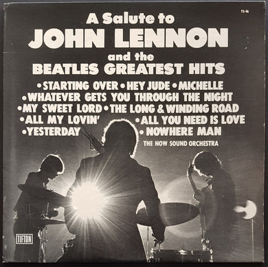 Beatles - (NOW SOUND ORCH) A Salute To John Lennon And The Beatles Greatest Hits