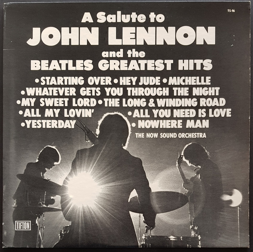 Beatles - (NOW SOUND ORCH) A Salute To John Lennon And The Beatles Greatest Hits