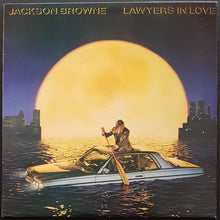 Load image into Gallery viewer, Jackson Browne - Lawyers In Love
