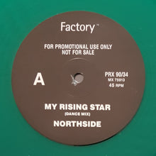Load image into Gallery viewer, Northside - My Rising Star