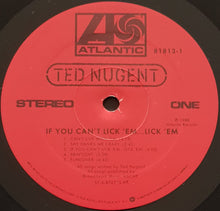 Load image into Gallery viewer, Ted Nugent - If You Can&#39;t Lick &#39;Em...Lick &#39;Em