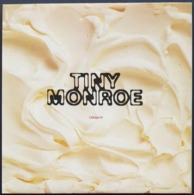 Tiny Monroe - Cream EP