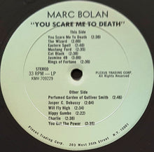 Load image into Gallery viewer, T.Rex (Marc Bolan) - You Scare Me to Death