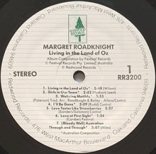 Load image into Gallery viewer, Margret Roadknight - Living In The Land Of OZ