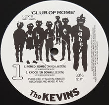 Load image into Gallery viewer, The Kevins - Club Of Rome