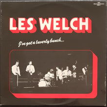 Load image into Gallery viewer, Les Welch - I&#39;ve Got A Luverly Bunch...