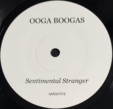Load image into Gallery viewer, Ooga Boogas - Sentimental Stranger