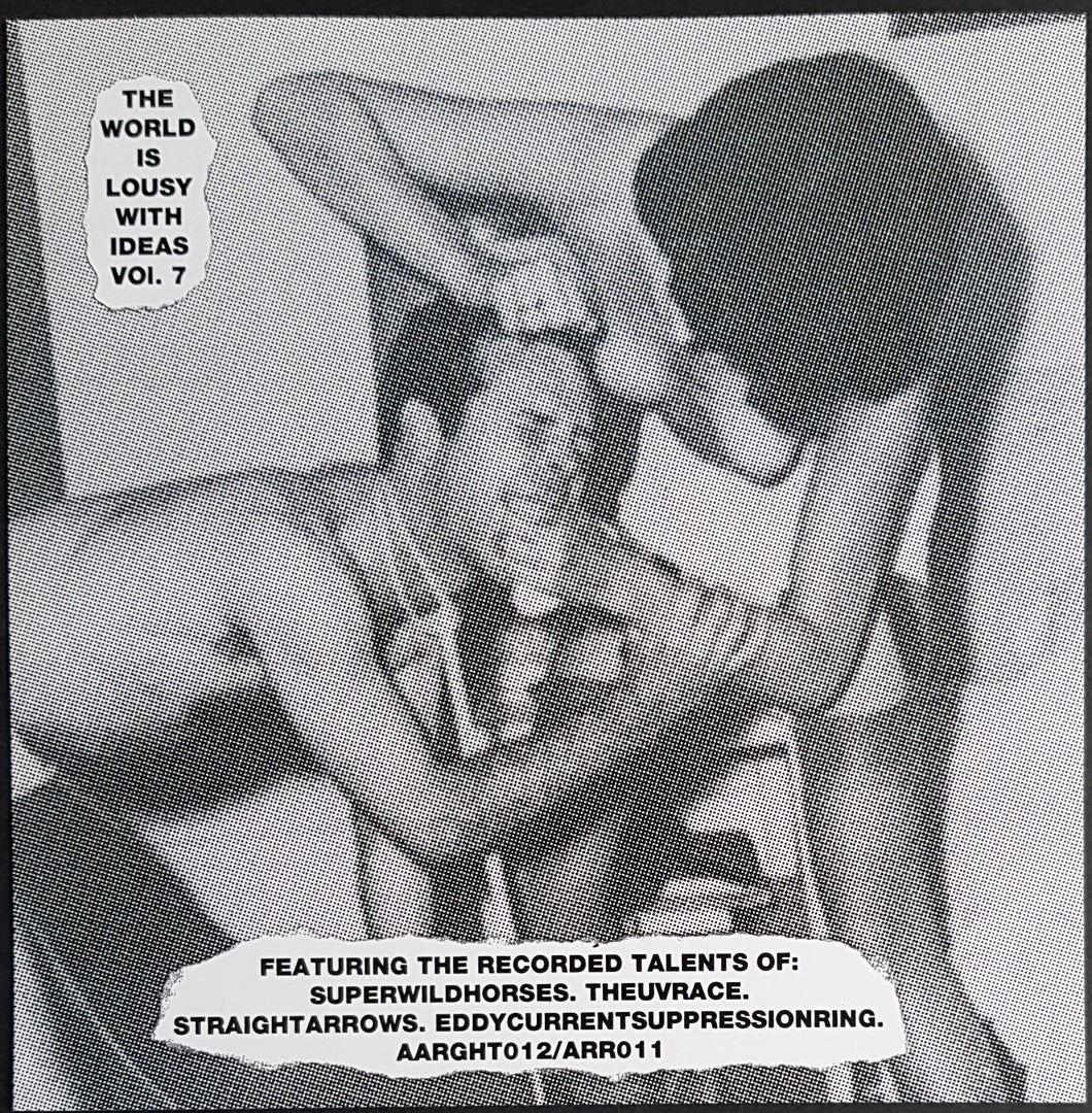 Eddy Current Suppression Ring - V/A The World’s Lousy With Ideas Vol.VII