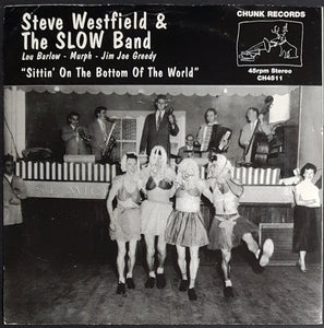 Steve Westfield And The Slow Band - Sittin' On The Bottom of The World