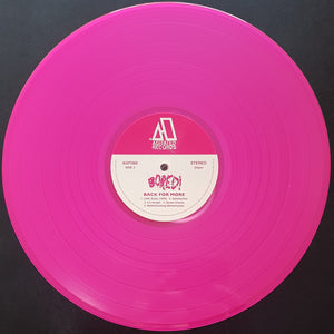 Bored! - Back For More - Pink Vinyl
