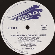 Load image into Gallery viewer, Moody Blues - To Our Childrens Childrens Children
